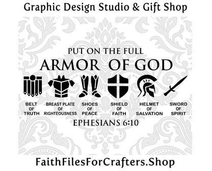 Armor of God Svg, Belt of Truth Svg, Sword of the Spirit svg, Shoes of Peace Svg, Shield of Faith Svg, Helmet of Salvation Svg, Ephesians 6