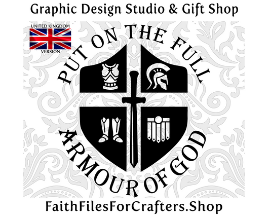 Armour of God Svg, United kingdom Version Armour Of God Svg, Armour Of God Shirt Svg, Armour Of God Sublimation Png,Armour Of God UK Version