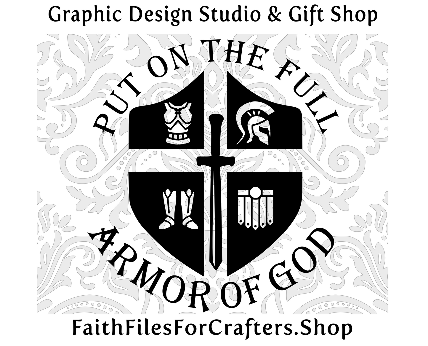 Armor of God Svg, Belt of Truth Svg, Sword of the Spirit svg, Shoes of Peace Svg, Shield of Faith Svg, Helmet of Salvation Svg, Ephesians 6:11 Svg