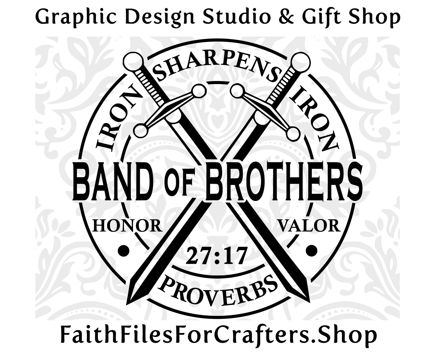 Band Of Brothers Svg, Iron Sharpens Iron Svg,