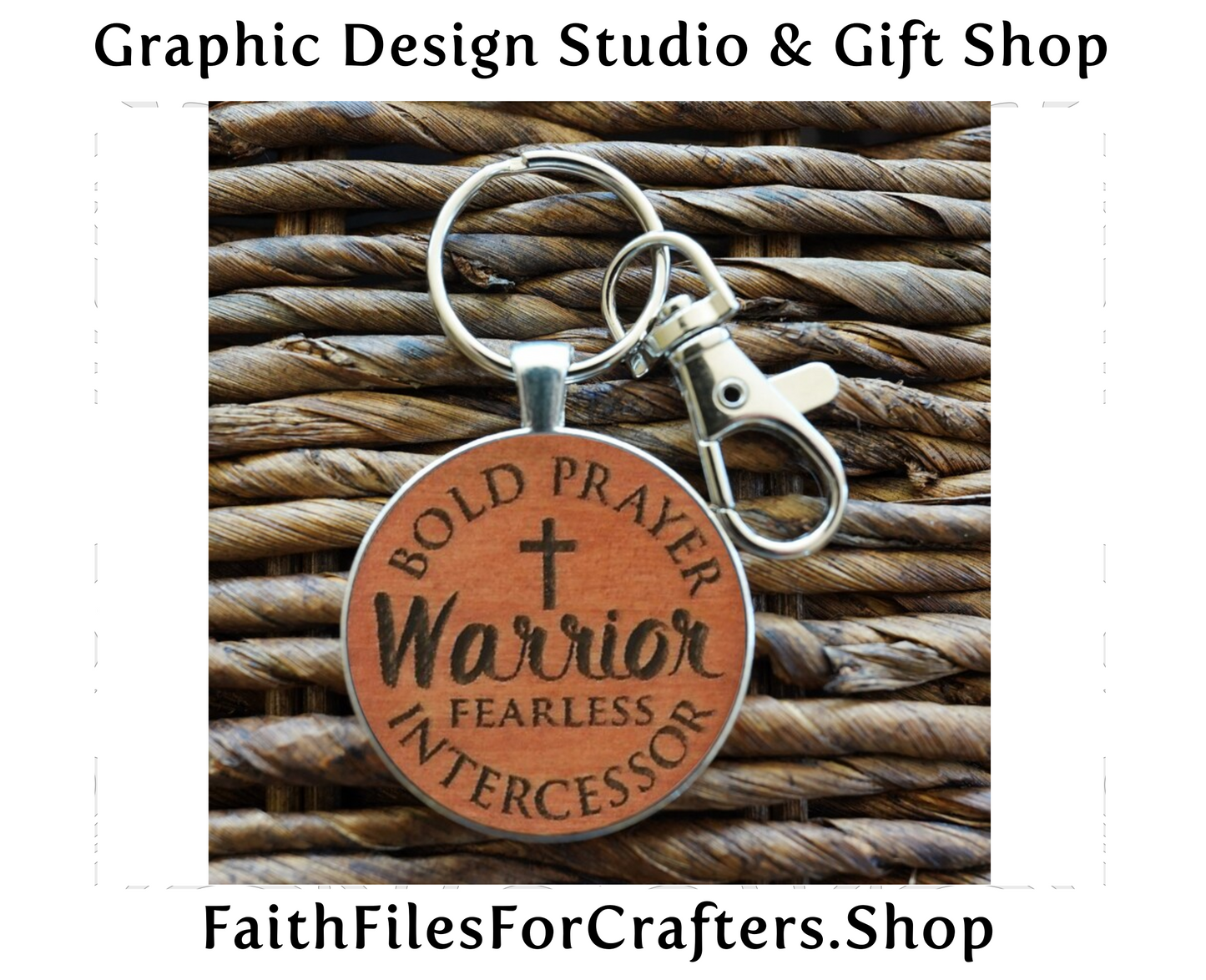 Bold Prayer Warrior Laser Engraved Key Chain