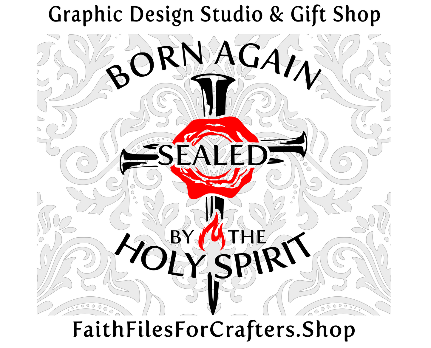 Born Again Svg, Sealed By The Holy Spirit Svg, Ephesians 1:13 Svg, Born Again Shirt Svg, Holy Spirit Svg,Holy Spirit Shirt Svg,Christian Svg