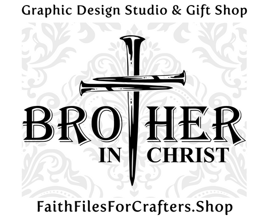 Brother In Christ Svg