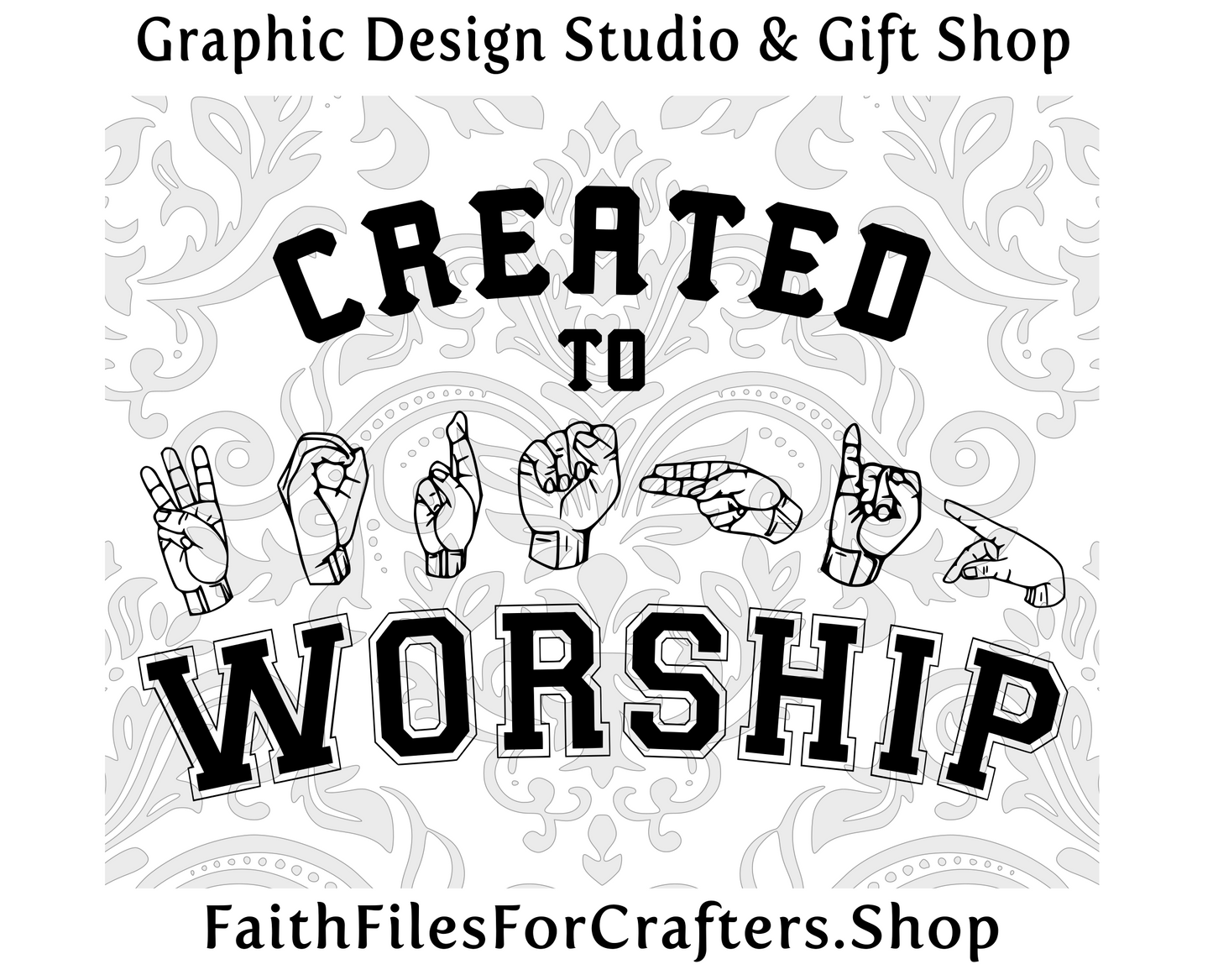 Created To Worship Svg, Sign Language Svg, Sign Language Mug Svg, Sign Language Shirt Svg, Christian Mug Svg,Christian Shirt Svg,Worship Svg