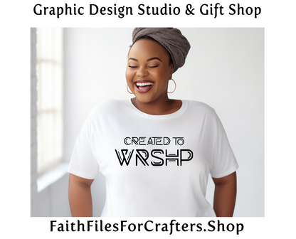 Created To Worship Svg, Psalm 95:1 Svg, Worship Shirt Svg, Worship T Shirt Svg, Christian Shirt Svg, Christian Music Svg,Made To Worship Svg