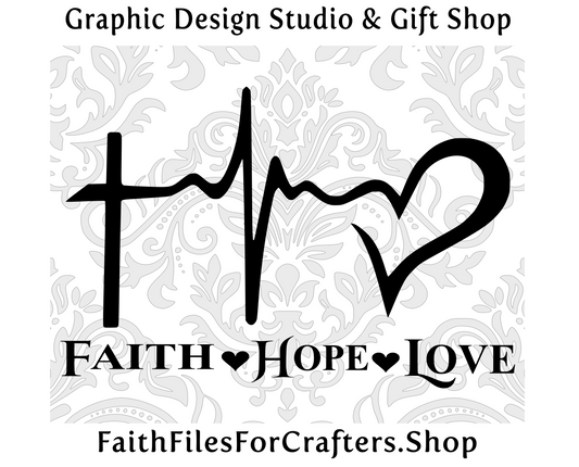 Faith Hope Love Svg, Faith Svg, Hope Svg, Love Svg