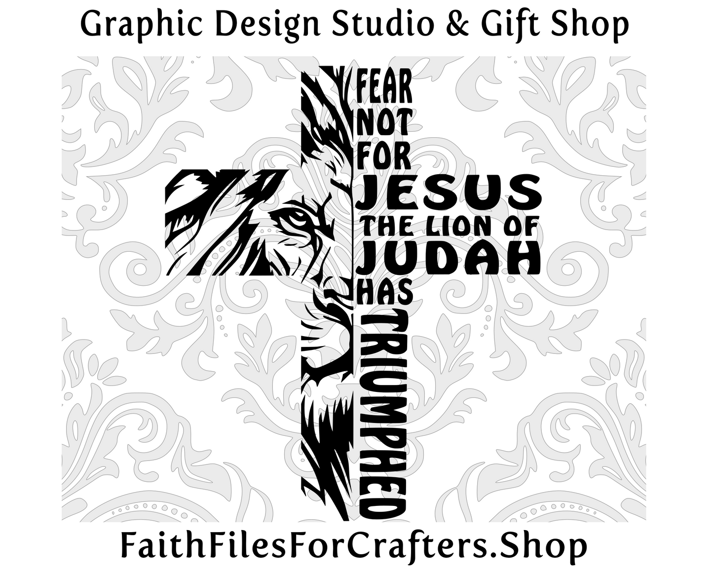 Fear Not For Jesus The Lion Of Judah Has Triumphed Svg, Lion Of Judah Svg, Jesus Svg, Lion Svg, Christian Shirt Svg, Christian Sublimation