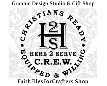 Here 2 Serve Svg, C.R.E.W. Svg, Church Crew Svg, Church Staff Shirt Svg, Missions Shirt Svg, Church Ministry Svg, Youth Group CREW Shirt Svg