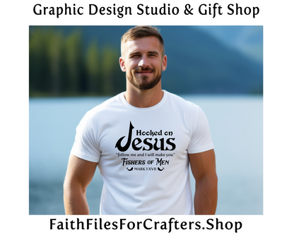 Hooked On Jesus Svg, Fishers Of Men Svg, Christian Svg, Christian Shirt Svg, Mark 1:17 Verse Svg, Jesus Svg, Christian Sublimation Svg