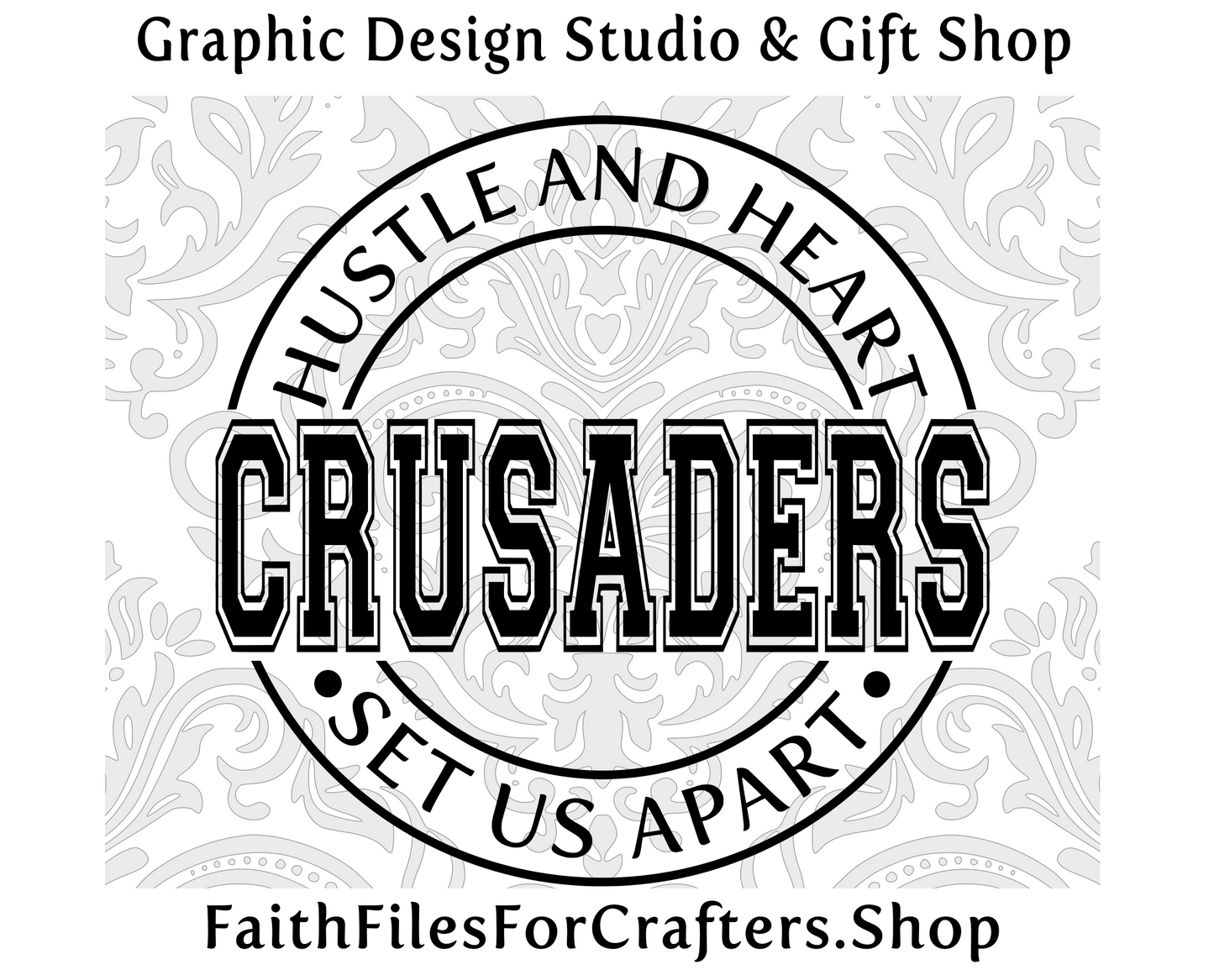 Crusaders Svg, Crusaders  Shirt Svg, Hustle and Heart Set Us Apart Svg, Crusaders Sublimation Png, Crusaders Team Svg, Crusaders Hat Svg