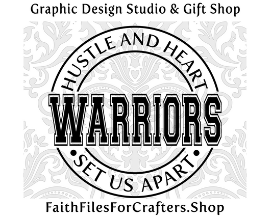 Warriors Svg, Warriors  Shirt Svg, Hustle and Heart Set Us Apart Svg, Warriors Sublimation Png, Warriors Team Svg, Warriors Hat Svg