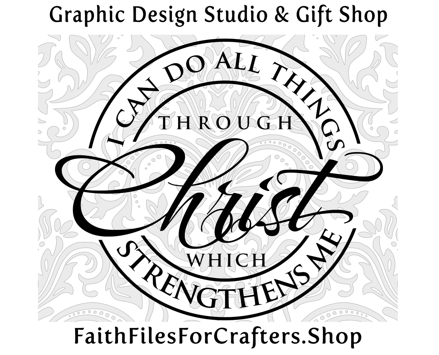 I Can Do All Things Through Christ Svg, I Can Do All Things Through Christ Sublimation Svg, Christian Shirt Svg, Christian Svg,Christian Png