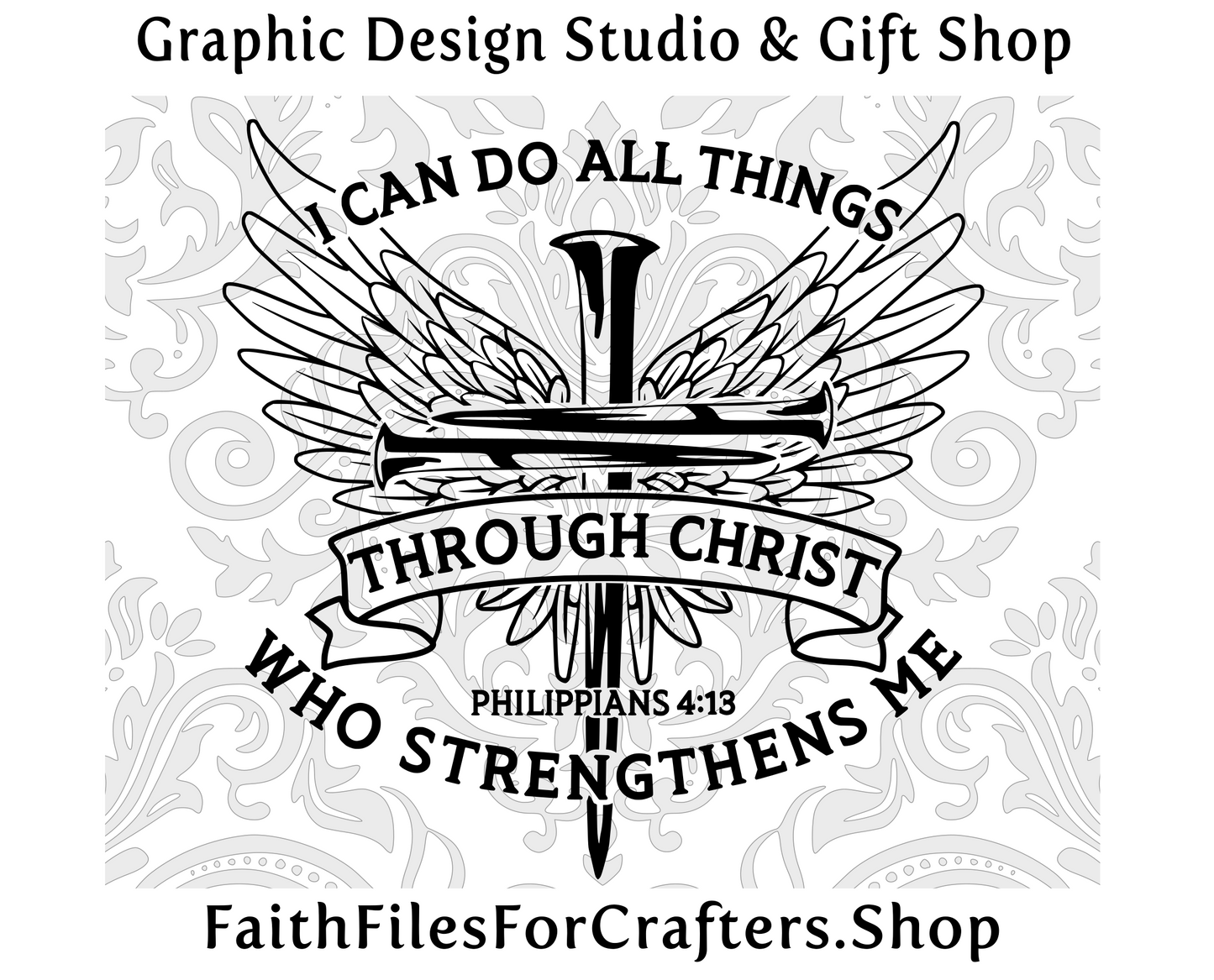 I Can Do All Things Through Christ Who Strengthens Me Svg, Philippians 4:13 Svg, Christian Apparel, Christian Shirt Svg,  Cross Nails Svg