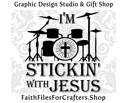 I'm Stickin With Jesus Svg, In Jesus Name I Play Drums, Raise A Hallelujah And Praise The Lord, Christian Svg, Christian Worship Svg,