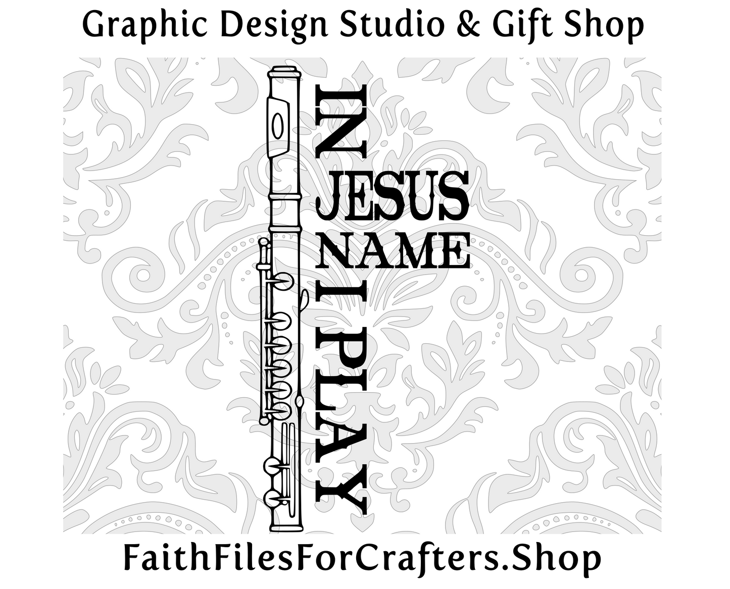 In Jesus Name I Play Flute Svg, Created To Worship, Made To Worship,Raise A Hallelujah,If The Stars Were Made To Worship So Will I,Flute Svg