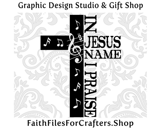 In Jesus Name I Praise Svg, Created To Worship Svg,If The Stars Were Made To Worship So Will I Svg,Christian Shirt Svg,Christian Sticker Svg