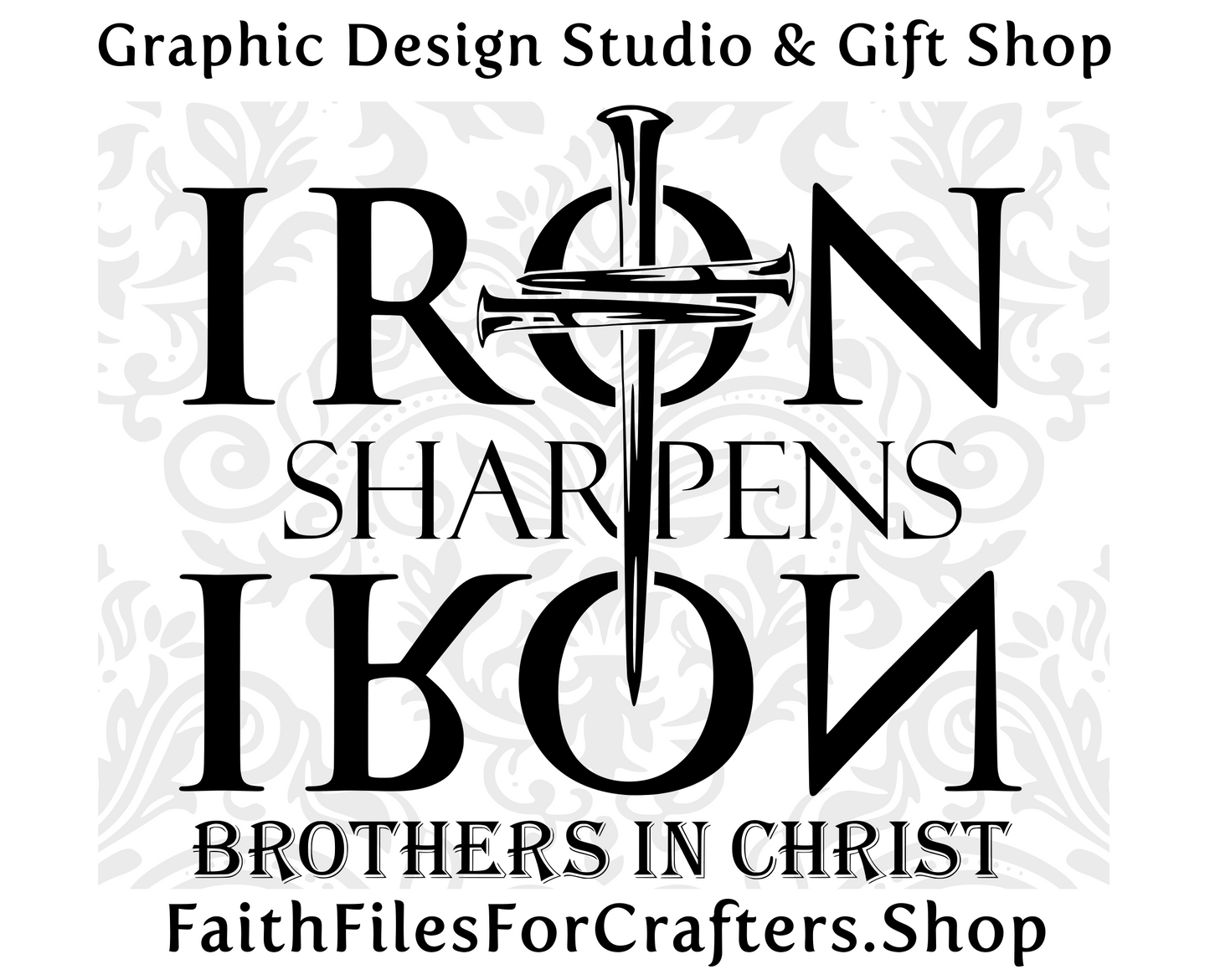 Iron Sharpens Iron Svg, Brothers In Christ Svg