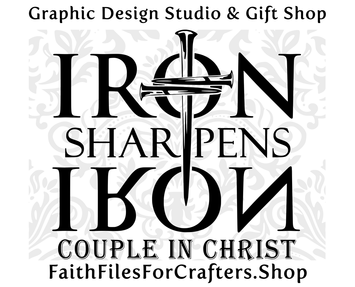 Iron Sharpens Iron Svg, Couple In Christ Svg