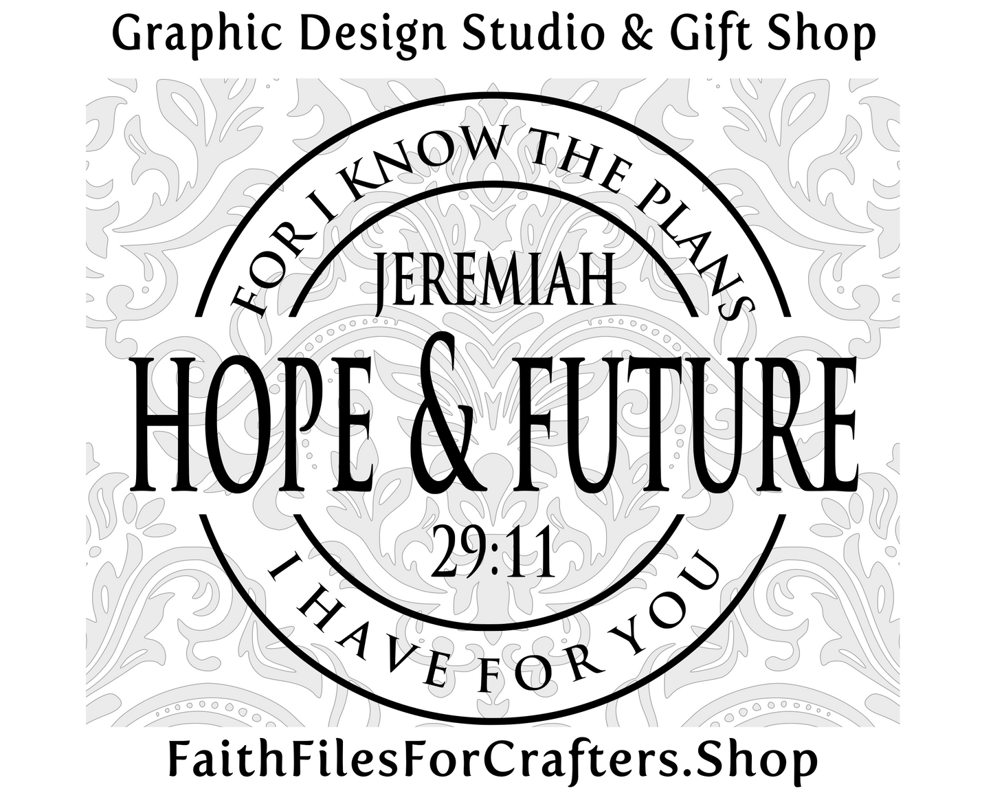 For I know The Plans I Have For You Says The Lord Plans To Give You A Future And A Hope Svg, Jeremiah 29:11 Svg, Christian Cut File Svg,