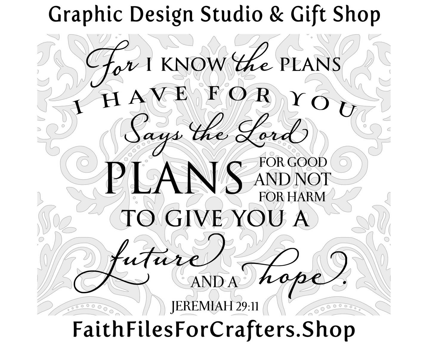 Jeremiah 29 11 Svg, Jeremiah 29:11 Print Png, For I Know The Plans Svg, Christian Svg, Christian Print Svg, Christian Mug Svg, Christian Decor Svg, Christian Sticker Svg