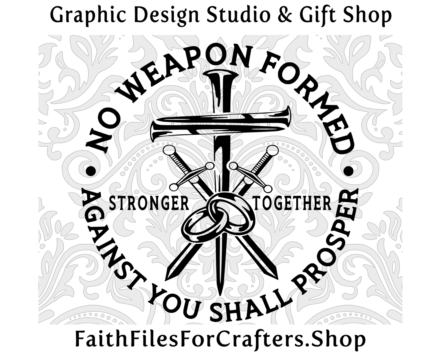 No Weapon Formed Against You Shall Prosper Svg, Stronger Together Svg, Cross Nails Svg, A Three Cord Strand Svg, Christian Marriage Svg