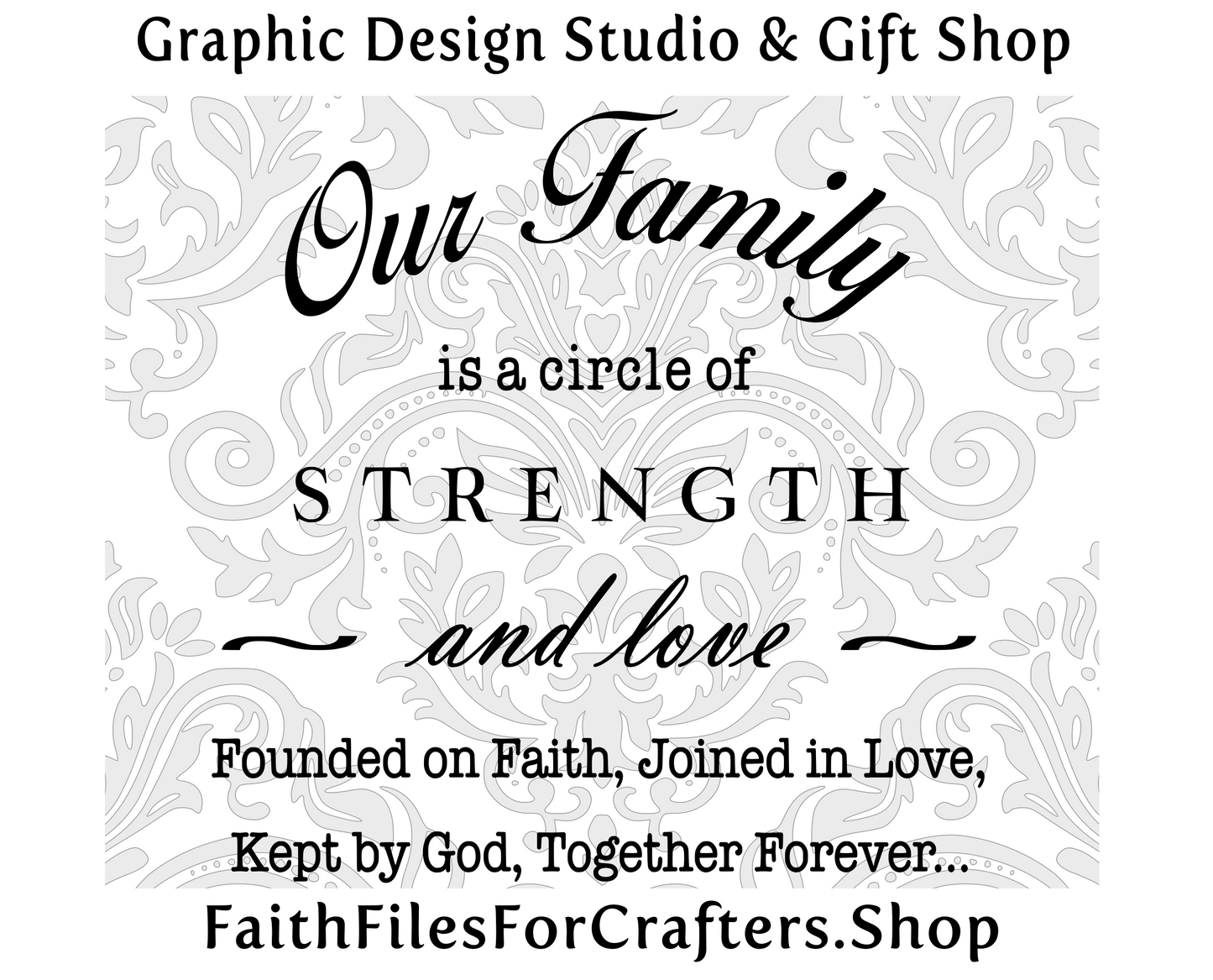 Our Family Svg, Our Family is a Circle of Strength and Love Svg, Christian Svg, Christian Sublimation Svg, Christian Print Svg, Strength Svg