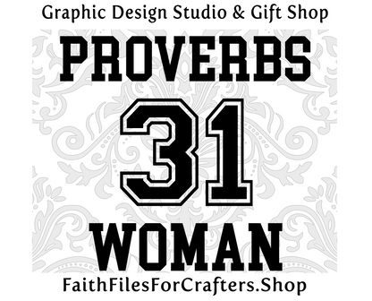 Proverbs 31 Woman Svg, She is Clothed With Strength and Dignity, Laugh Without Fear Of The Future, Raise A Hallelujah, Strong and Courageous