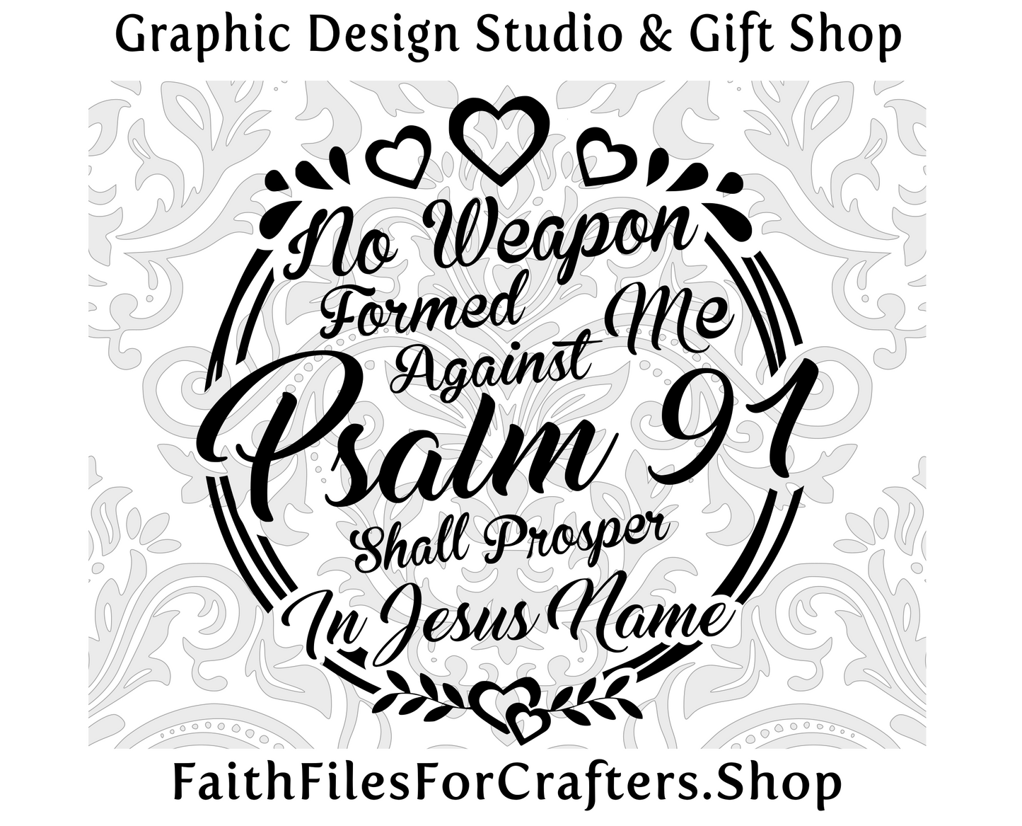 Psalm 91 Svg, God is my Refuge Svg, Christian Svg, Christian Shirt Svg, No Weapon Formed Against Me Shall Prosper Svg, Psalm 91 Sublimation