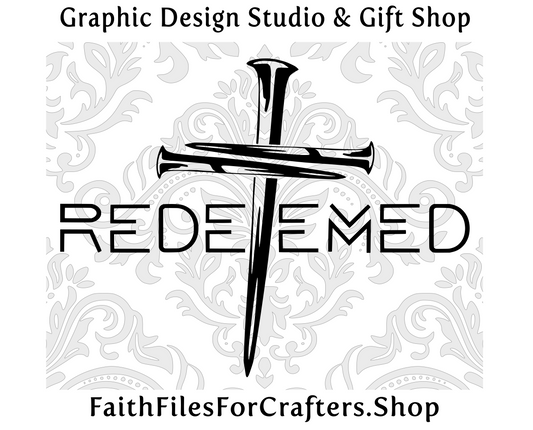 Redeemed Svg, Redeemed Shirt Svg, Redeemed Png, Redeemed Sublimation Svg,Redeemed Mug Svg,Cross Nails Svg,Christian Svg,Christian Shirt Svg,