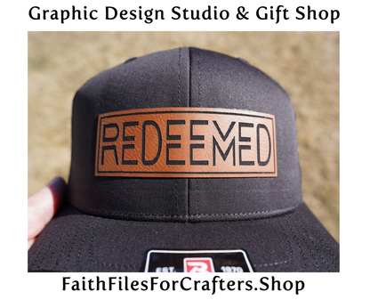 Redeemed Laser Engraved Hydbond Leatherette Patch Trucker Hat