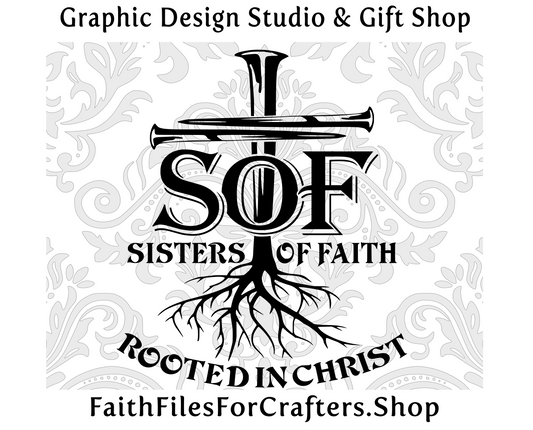 Sisters Of Faith Svg,Rooted In Christ Svg,Cross Nails Svg,Christian T Shirt Svg,Womens Ministry Svg,Church Group Svg, Sisters Ministry Svg