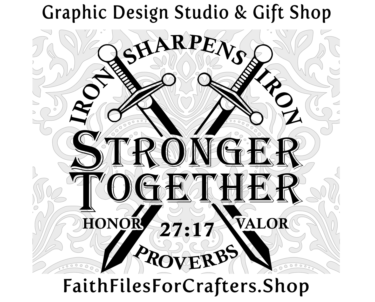 Stronger Together Svg, Iron Sharpens Iron Svg, Proverbs 27:17 Svg