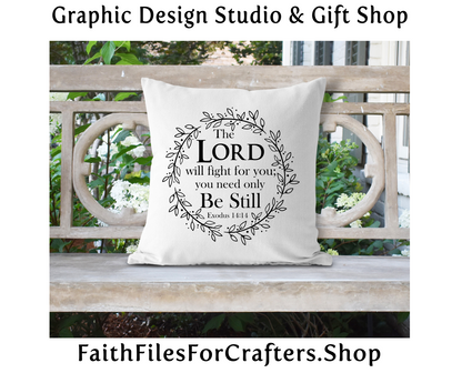 The Lord Will Fight For You Svg, Be Still Svg, The Battle Belongs To The Lord Svg, Christian Print Svg, Christian Shirt Svg, Christian Svg