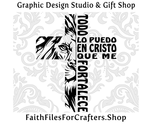 Todo Lo Puedo En Cristo Svg,Todo Lo Puedo En Cristo Shirt Svg,Todo Lo Puedo En Cristo Que Me Fortalece Svg,Filipenses 4:13 Svg,Christian Svg