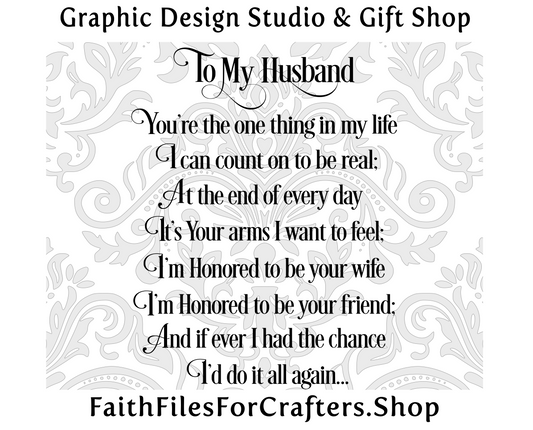 To My Husband Svg, To My Husband Print Svg, To My Husband Gift Svg, To My Husband Png, To My Husband Sublimation Svg, To My Husband Card Svg