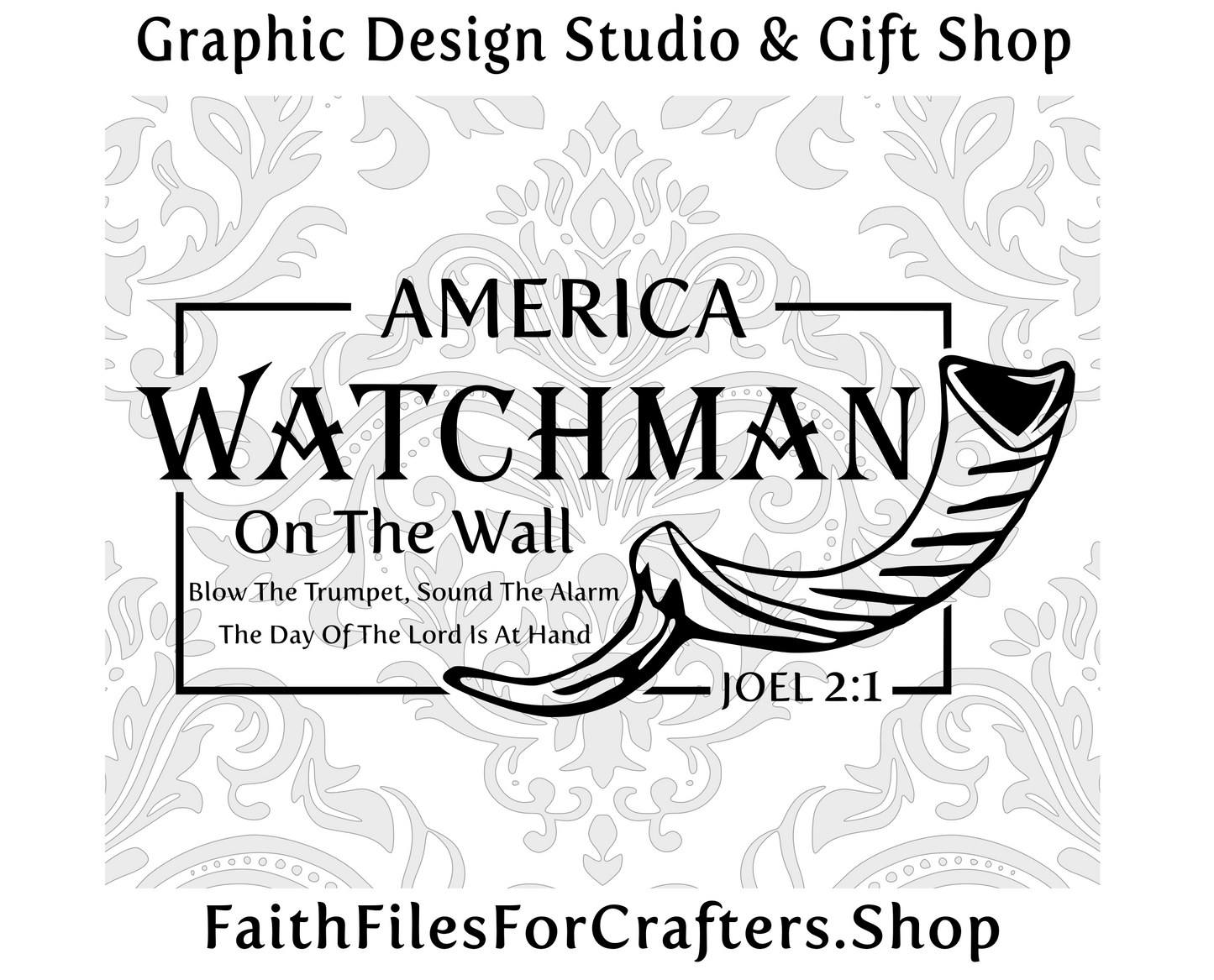 America Watchman Svg, America Svg, Watchman Svg, Joel 2:1 Svg, Shofar Svg, Christian Svg, Christian Shirt Svg, Shofar Shirt Svg