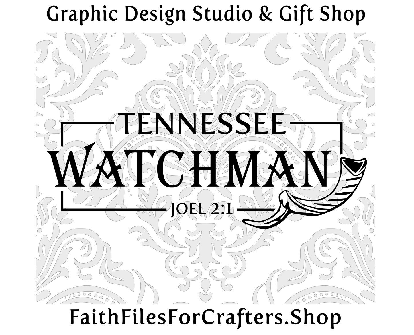 Tennessee Watchman Svg, Shofar Svg, Joel 2:1 Svg, Watchmen Svg, Watchman Shirt Svg, Shofar Shirt Svg, Christian Svg, Christian Shirt Svg,