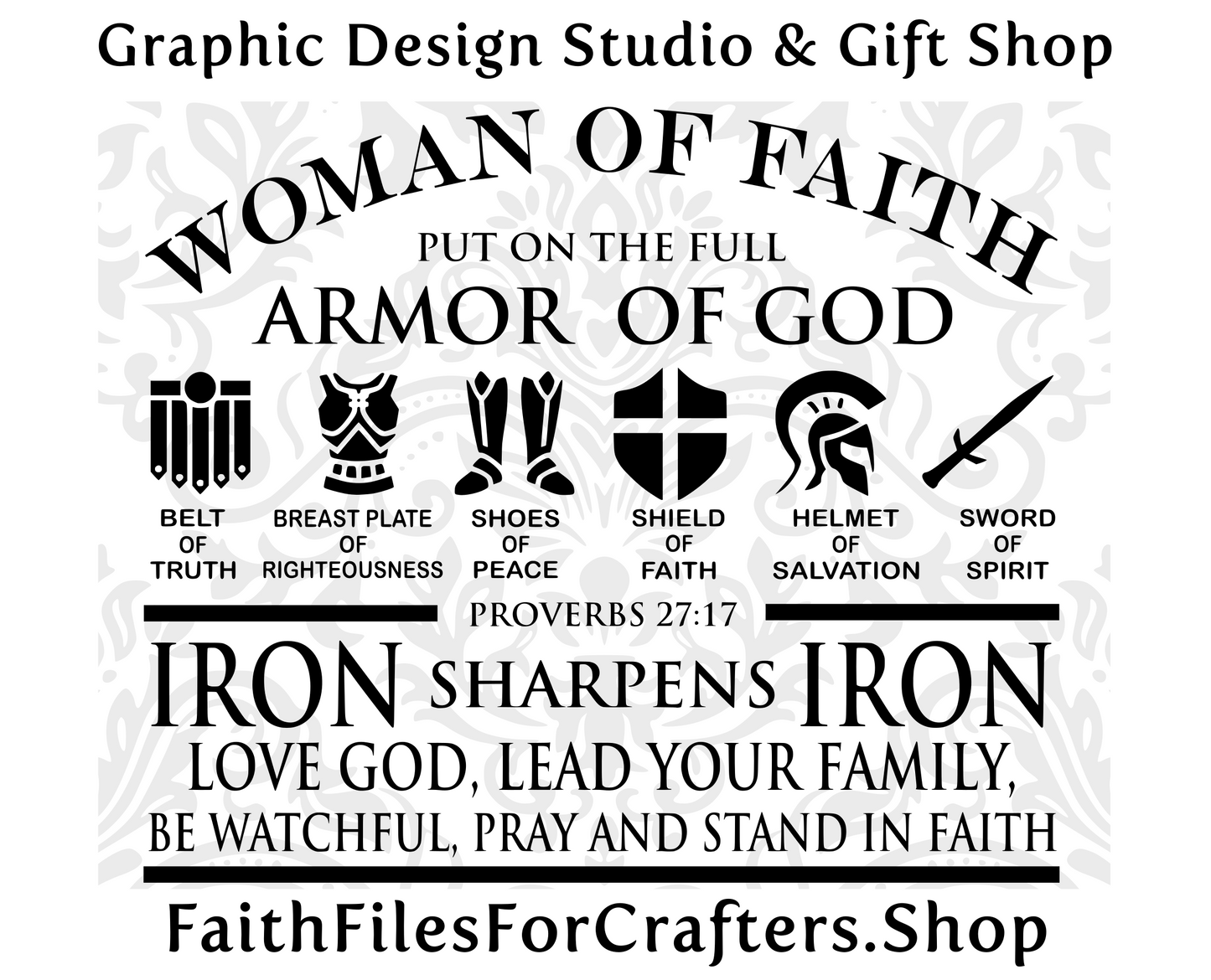 Woman Of Faith Svg, Armor of God Svg, Iron sharpens Iron Svg,