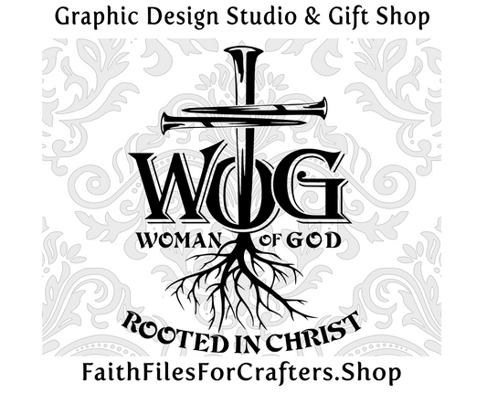 Woman Of God Svg, Rooted In Christ Svg,Cross Nails Svg, Woman Of Faith Svg, Christian T Shirt Svg, Christian Womens T Shirt, Womens Ministry