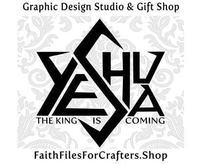 Yeshua The King Is Coming Svg, Yeshua The King Is Coming Png, Yeshua The King Is Coming Sublimation, Hebrew Shirt Svg, Star Of David Svg, Christian Shirt Svg