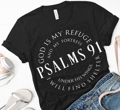 Psalms 91 Svg, God is my Refuge Svg, Christian Svg, Christian Shirt Svg, No Weapon Formed Against Me Shall Prosper Svg, Psalm 91 Svg