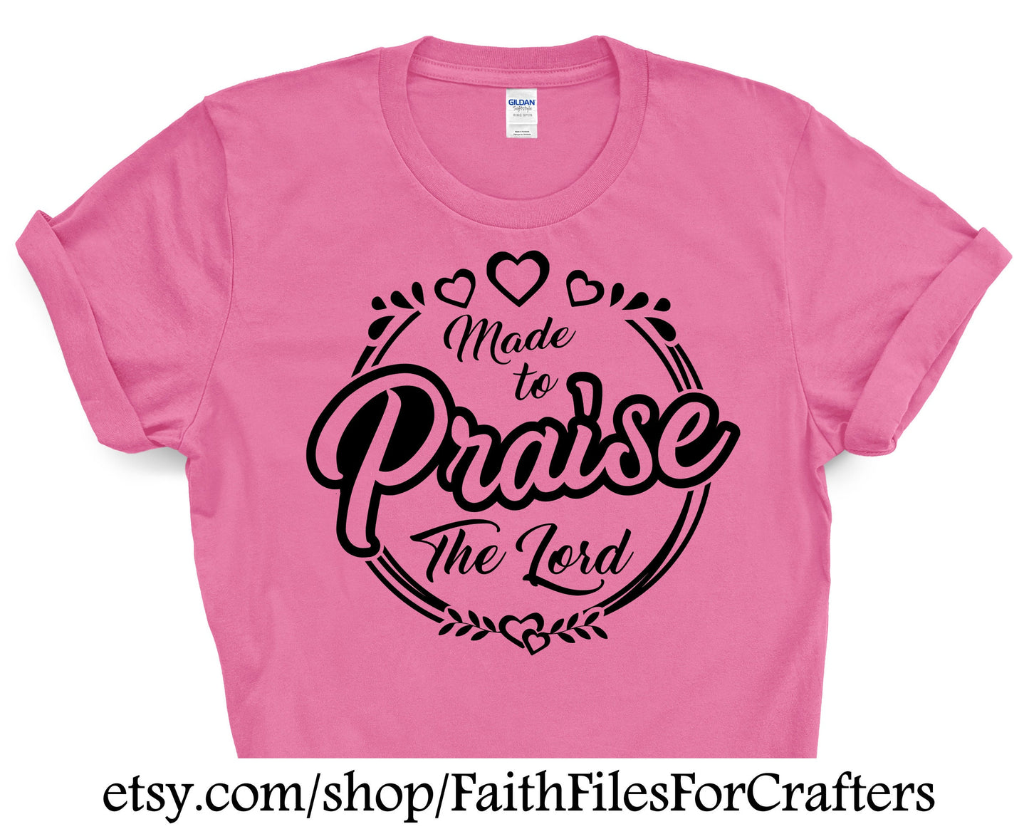 Made To Praise Svg, Praise The Lord Svg, Psalm 95:1 Svg, Praise Shirt Svg,Made To Praise Sublimation,Christian Shirt Svg,Made To Worship Svg